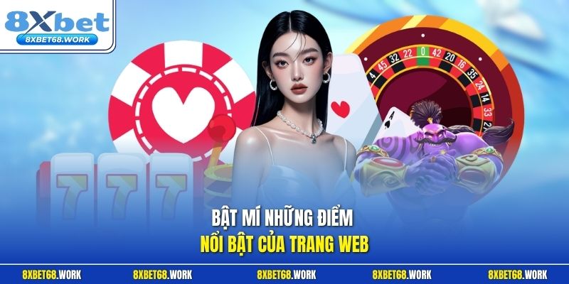 Bật mí những điểm nổi bật của trang web