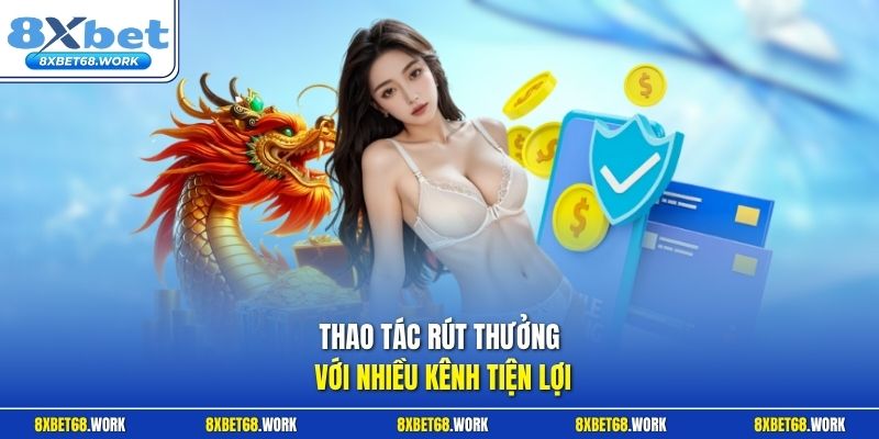 Thao tác rút thưởng với nhiều kênh tiện lợi